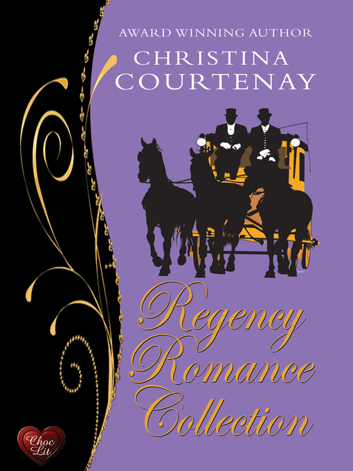 Title details for Regency Romance Collection by Christina Courtenay - Available